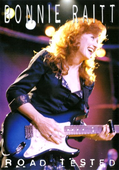 Bonnie Raitt - 2001 Road Tested